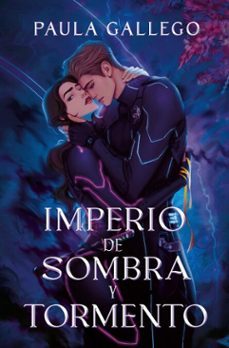 imperio de sombra y tormento (ebook)-paula gallego-9788410495937