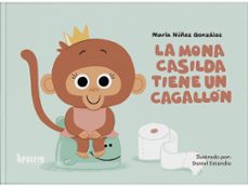 la mona casilda tiene un cagallon-maria nuñez gonzalez-9788410607637