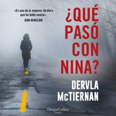 ¿que paso con nina? (audiolibro)-dervla mctiernan-9788410641037