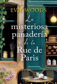 la misteriosa panaderia de la rue de paris-evie woods-9788410647237