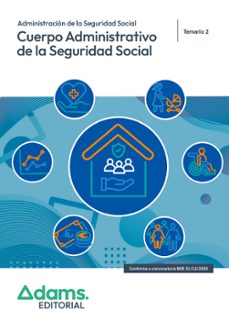 cuerpo administrativo de la administracion de la seguridad social . temario 2-9788410776937