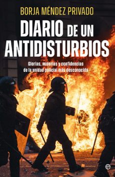 diario de un antidisturbios (ebook)-borja mendez-9788410941137
