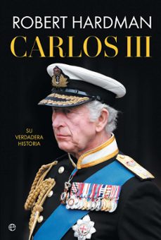 carlos iii (ebook)-robert hardman-9788410942837