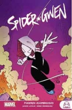 spider-gwen 2. poderes asombrosos marvel young adults-marcio takara-jason latour-robbi rodriguez-9788411011037