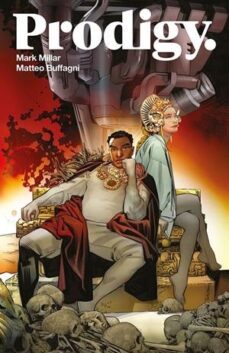 prodigy 2 la sociedad icaro-mark millar-rafael alburquerque-9788411018937
