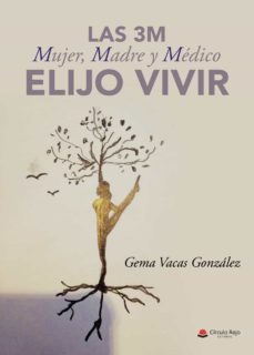 las 3m. mujer, madre y medico (ebook)-gema vacas gonzalez-9788411157537