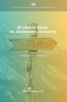 el camino hacia las sociedades inclusivas. (ebook)-sandra olivero guidobono-9788411223737