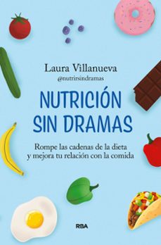 nutrición sin dramas-laura villanueva-9788411323437