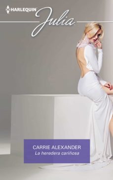 la heredera cariñosa (ebook)-carrie alexander-9788411413237