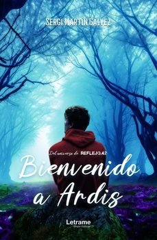 bienvenido a ardis-sergi martin galvez-9788411814737