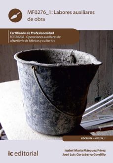 labores auxiliares de obra. eocb0208 (ebook)-jose luis cortabarra gordillo-isabel maria marquez perez-9788411848237