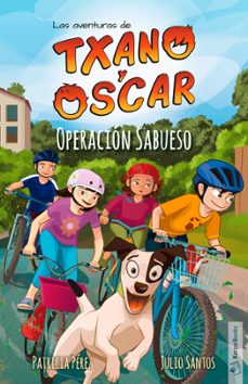 txano y oscar 2: operacion sabueso-9788412109337