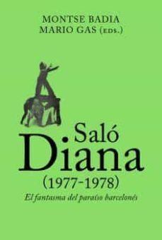 salo diana (1977-1978). el fantasma del pariso barcelones-montse badia-9788412121537