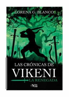 las cronicas de vikeni-lorena g. blanco-9788412291537