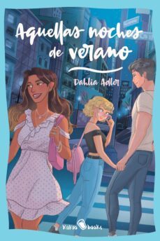 aquellas noches de verano (ebook)-dahlia adler-9788412492637