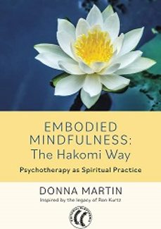 embodied mindfulness: the hakomi way-9788412583137