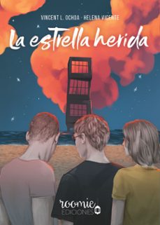la estrella herida-vicent l. ochoa-helena vicente-9788412588637