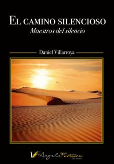 el camino silencioso (ebook)-daniel villarroya-9788412633337