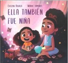 ella también fue niña-evelyn aixala-9788412679137