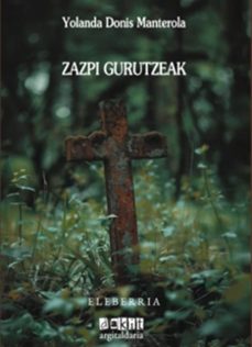 zazpi gurutzeak-yolanda donis manterola-9788412690637