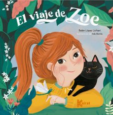 el viaje de zoe-belen lopez lichieri-9788412760637