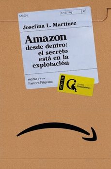amazon desde dentro: el secreto esta en la explotacion-josefina l. martinez-9788412799637