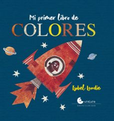 mi primer libro de colores-isobel lundie-9788412981537