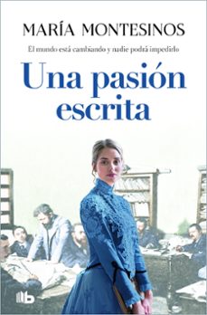 una pasion escrita-maria montesinos-9788413144337