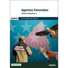 temario específico 1 agentes forestales comunidad de madrid-9788413272337