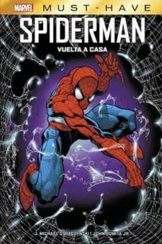 el asombroso spiderman: vuelta a casa must have-joe michael straczynsky-john romita-9788413348537