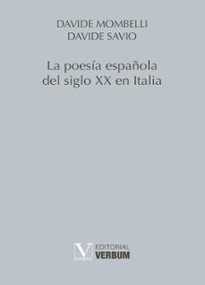 la poesía española del siglo xx en italia-davide mombelli-davide savio-9788413377537