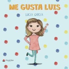me gusta luis-9788413384337