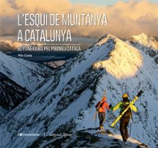 l esqui de muntanya a catalunya-9788413563237