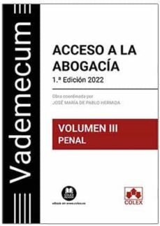 acceso a la abogacia. volumen iii.parte especifica penal-9788413593937