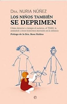 los niños tambien se deprimen-dra. nuria nañez-9788413847337