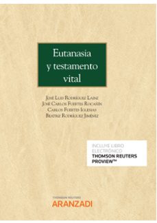 eutanasia y testamento vital (incluye libro electronico)-9788413911137