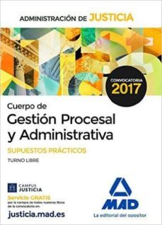 cuerpo de gestion procesal y administrativa de la administracion de justicia: supuestos practicos-9788414201237