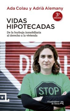 vidas hipotecadas (2ª ed)-9788415088837