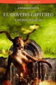 el noveno capitulo y otros relatos-armando boix milian-9788415157137