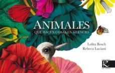 animales que hacen cosas en silencio-9788415250937