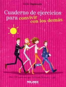cuaderno ejercicios para convivir con los demas-odile duplessis-9788415322337