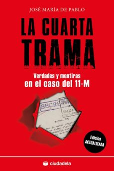 la cuarta trama-jose maria de pablo hermida-9788415436737