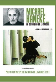 michael haneke: la disparidad de lo tragico-9788415448037