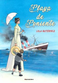 playa de poniente (4ª ed.)-lola gutierrez-9788415516637
