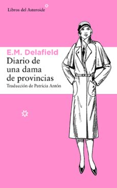 diario de una dama de provincias-e.m. delafield-9788415625537