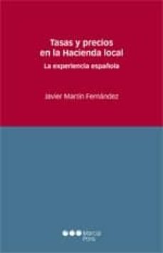 tasas y precios en la hacienda local-francisco javier martin fernandez-9788415664437