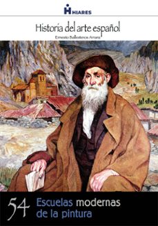 escuelas modernas de la pintura (ebook)-ernesto ballesteros arranz-9788415874737