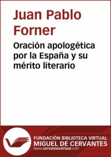 oracion apologetica por la españa y su merito literario (ebook)-juan pablo forner-9788415936237