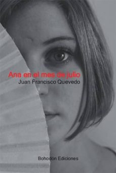 ana en el mes de julio (ebook)-juan francisco quevedo-9788415976837