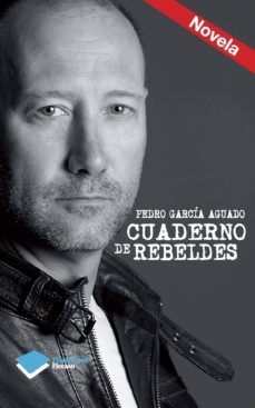 cuaderno de rebeldes (ebook)-pedro garcia aguado-9788416096237